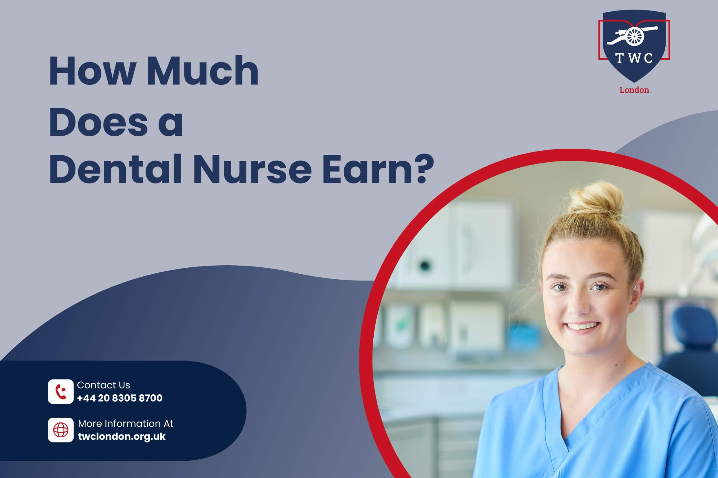 how much does a dental nurse earn-TWC-London